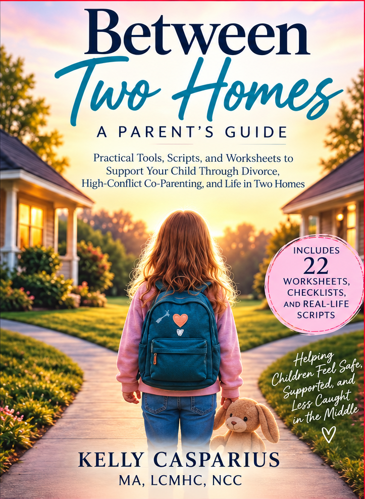 Between Two Homes: A Parent’s Guide